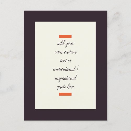 Create Your Own Motivational  Inspirational Quote Postcard