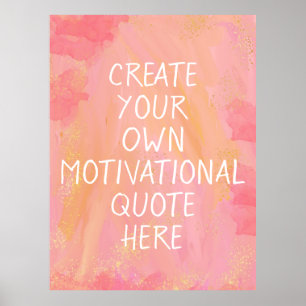 Create Your Own Motivational Inspirational Quote Poster
