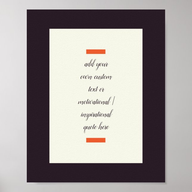 Create Your Own Motivational / Inspirational Quote Poster (Front)