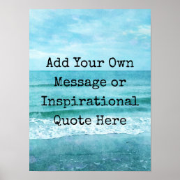 Create Your Own Motivational Inspirational Quote Poster