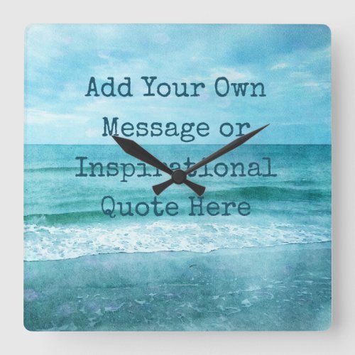 Create Your Own Motivational Inspirational Quote Square Wall Clock