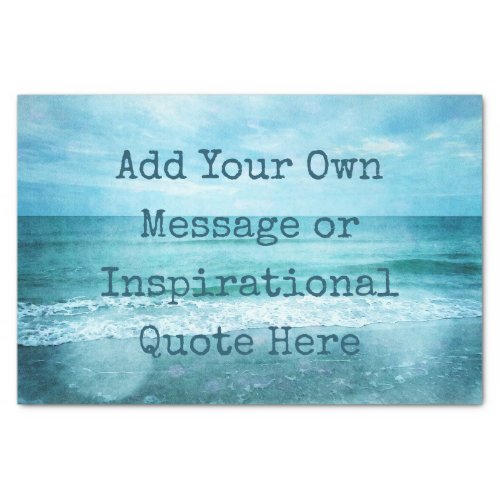 Create Your Own Motivational Inspirational Quote Tissue Paper