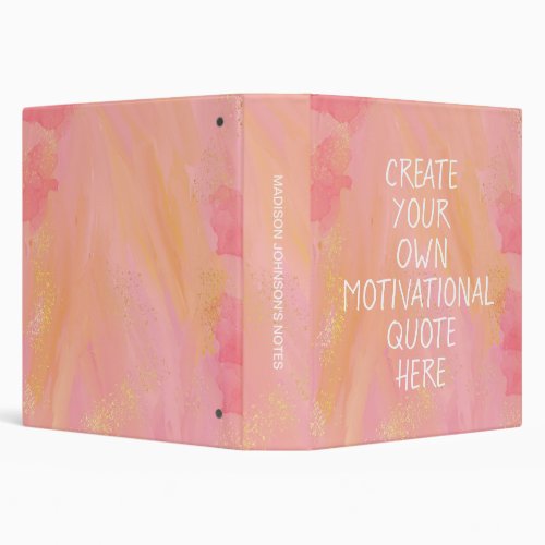 Create Your Own Motivational Quote Back To School 3 Ring Binder