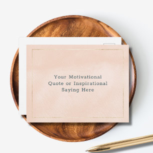 Create Your Own Motivational Quote Blush Pink Gold Postcard
