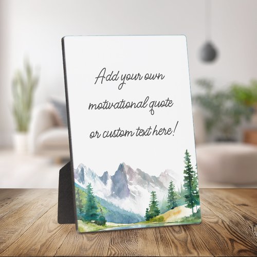 Create Your Own Mountain Quote Plaque