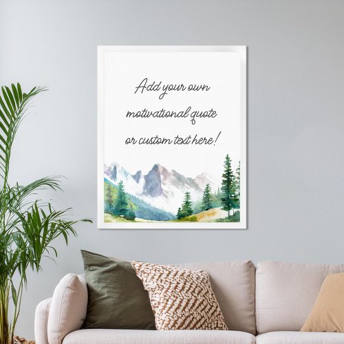 Create Your Own Mountain Quote Poster