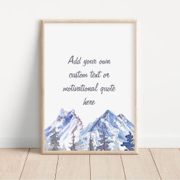 Create Your Own  Mountains and Trees  Poster