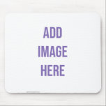 Create Your Own Mouse Pad<br><div class="desc">Add Image or Text to Create Your Own Products</div>