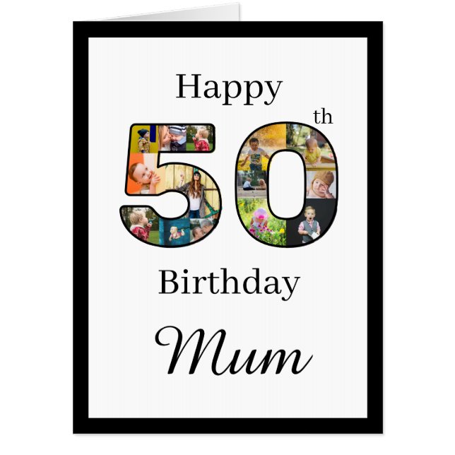 Create Your Own Multi Photo Mum 50th Birthday Card (Front)