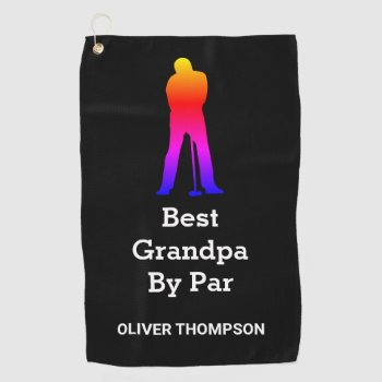 Create Your Own Name Grandpa  Golf Towel by nadil2 at Zazzle