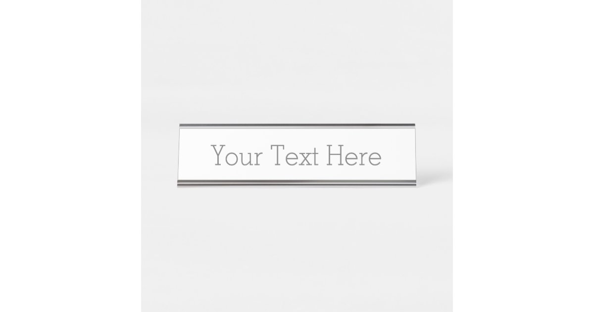 Create your own name plate zazzle