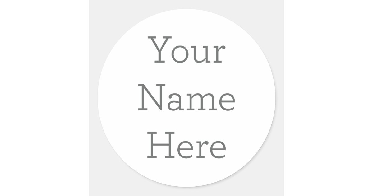 Create Your Own Name Sticker Zazzle