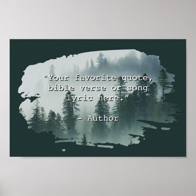 Create Your Own Nature Landscape Custom Quote Poster (Front)