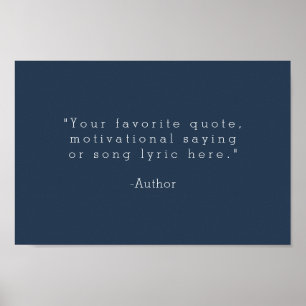 Create Your Own Navy Blue Quote Poster