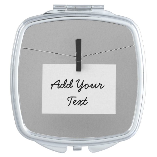 Create Your Own Note Personalize It Compact Mirror (Front)