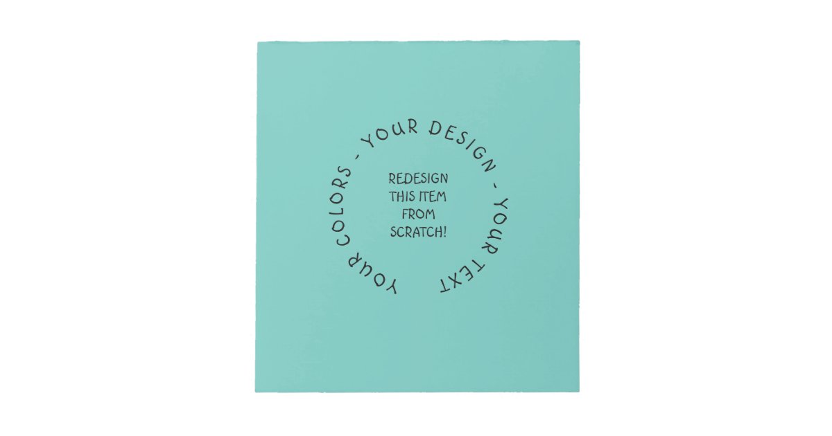 Create Your Own Notepad | Zazzle