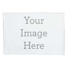 Create Your Own Pair Of Standard Size Pillowcases at Zazzle