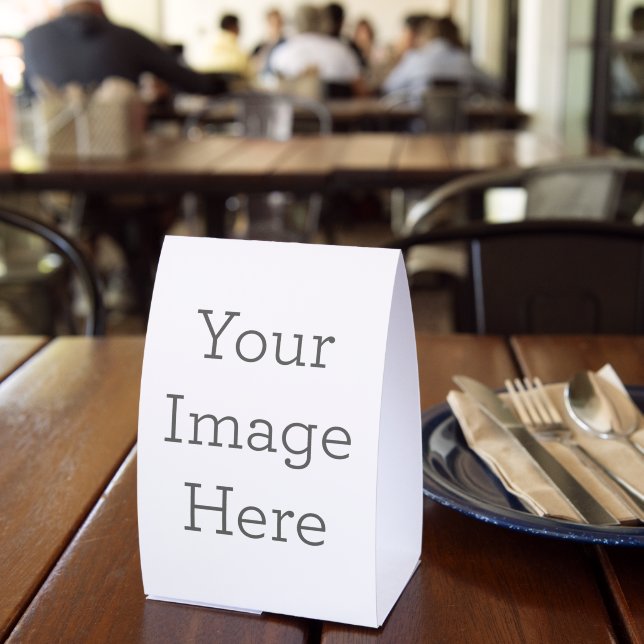 Table Tent Sign, Size: 4" X 6", Media: Semi-Gloss (Insitu(Restaurant))