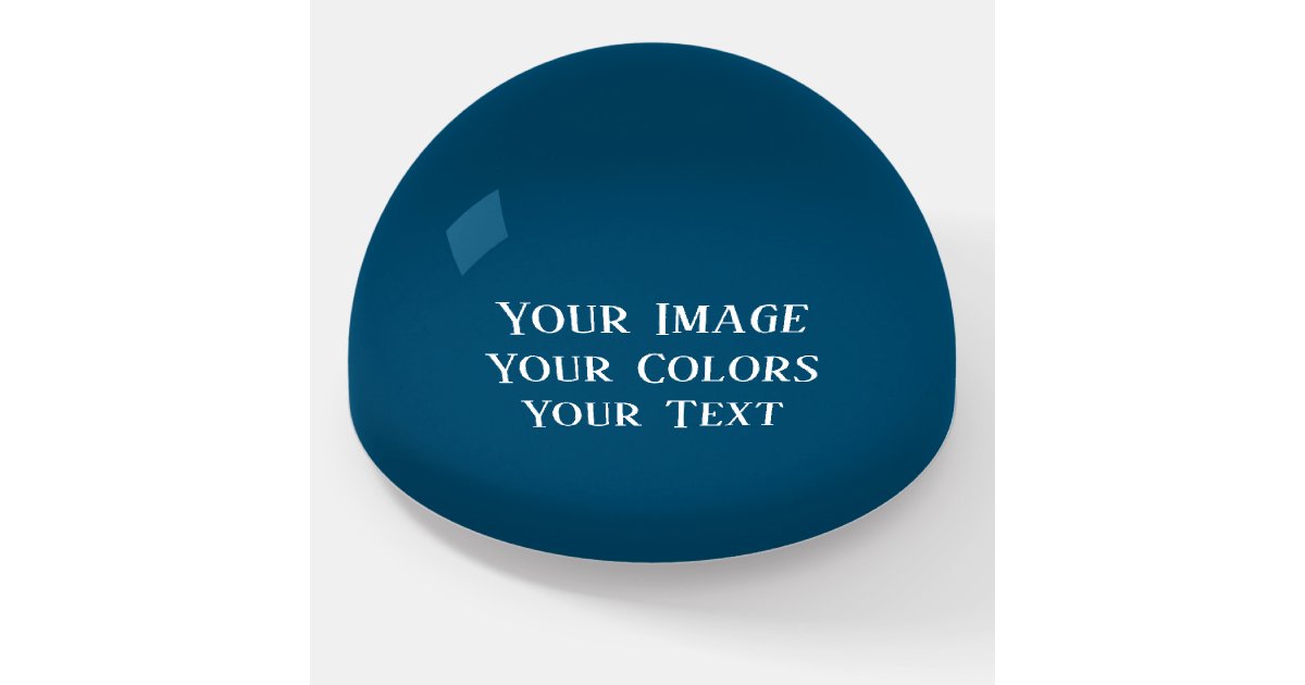 Create Your Own Paperweight Zazzle