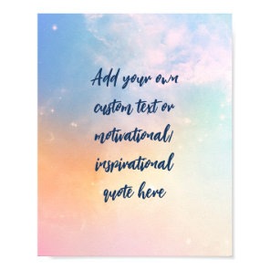 Create Your Own Pastel Motivational Quote Poster