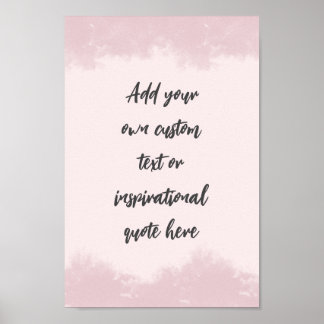 Create Your Own Pastel Motivational Quote Poster