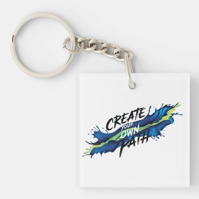 Create Your Own Path Vibrant Inspirational Design Keychain (Front)