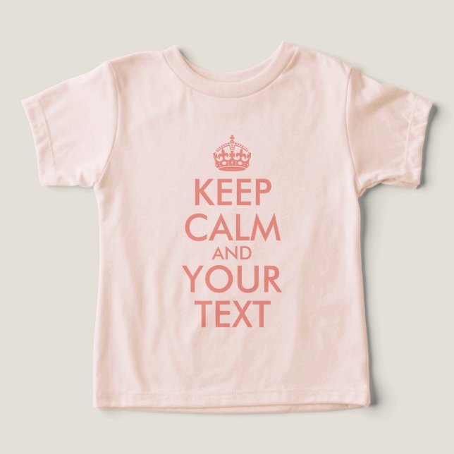 Create Your Own Peach Pink Keep Calm Toddler T-shirt (Design Front)