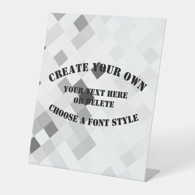 Create Your Own Pedestal Sign (Front)