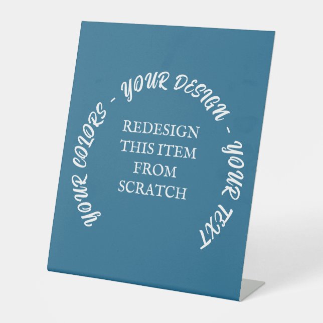 Create Your Own Pedestal Sign (Front)
