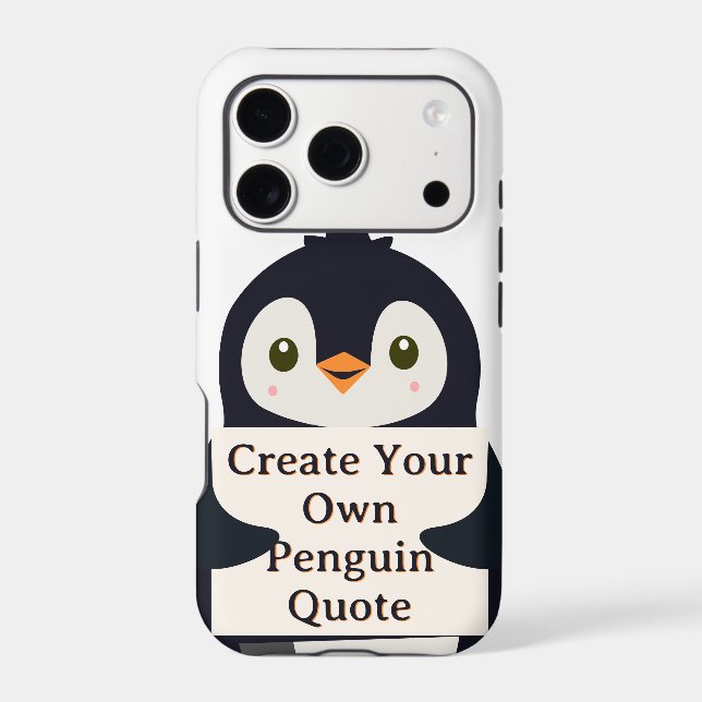 Create Your Own Penguin Quote Case-Mate iPhone Case (Back)