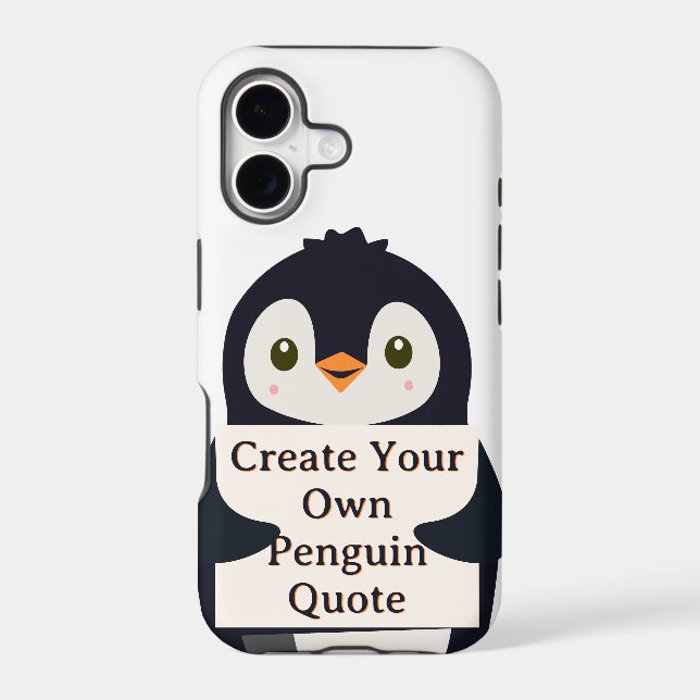 Create Your Own Penguin Quote Case-Mate iPhone Case (Back)