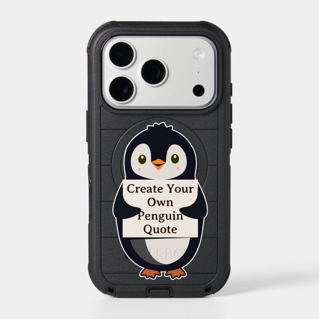 Create Your Own Penguin Quote Otterbox iPhone Case (Back)