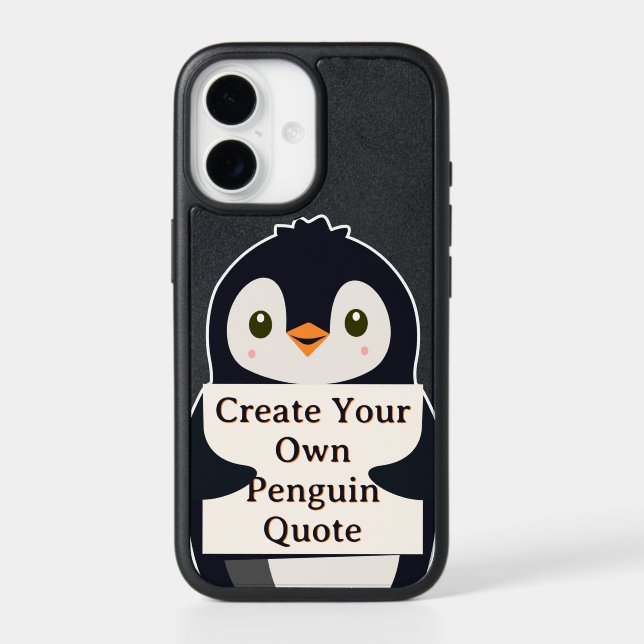 Create Your Own Penguin Quote Otterbox iPhone Case (Back)