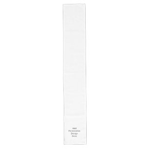 create your own personalize 16" X 108" Long Table Runner