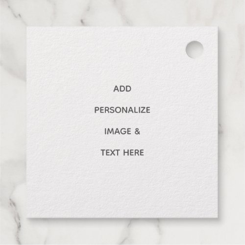 Create Your Own Personalize Foil Favor Tags
