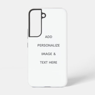 Create Your Own Personalize Samsung Galaxy S22 Case