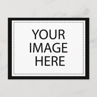 CREATE YOUR OWN - PERSONALIZE THIS POSTCARD