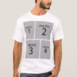 Create your own Personalized 4 PHOTO COLLAGE T-Shirt