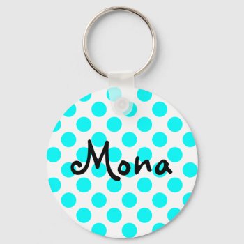 Create Your Own Personalized Aqua Polka Dot Keychain by designs4you at Zazzle