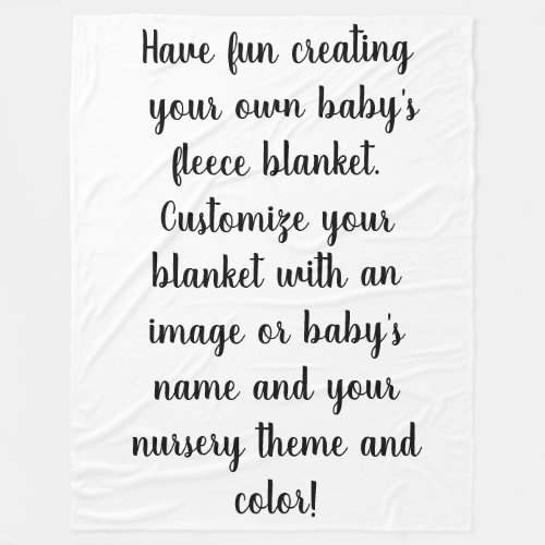 Create Your Own Personalized Babys Fleece Blanket
