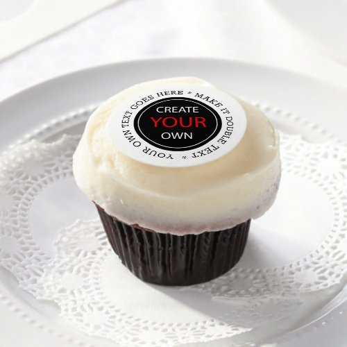 Create Your Own _ Personalized branded  Custom Edible Frosting Rounds