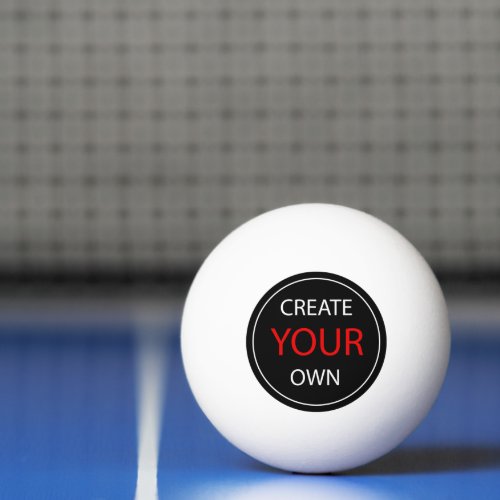 Create Your Own _ Personalized branded  Custom Ping Pong Ball