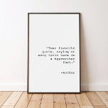 Create Your Own Personalized Custom Quote Poster<br><div class="desc">Create your own custom quote poster. Add your personalized text in a classic typewriter font.</div>