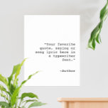 Create Your Own Personalized Custom Quote Poster<br><div class="desc">Create your own custom quote poster. Add your personalized text in a classic typewriter font.</div>