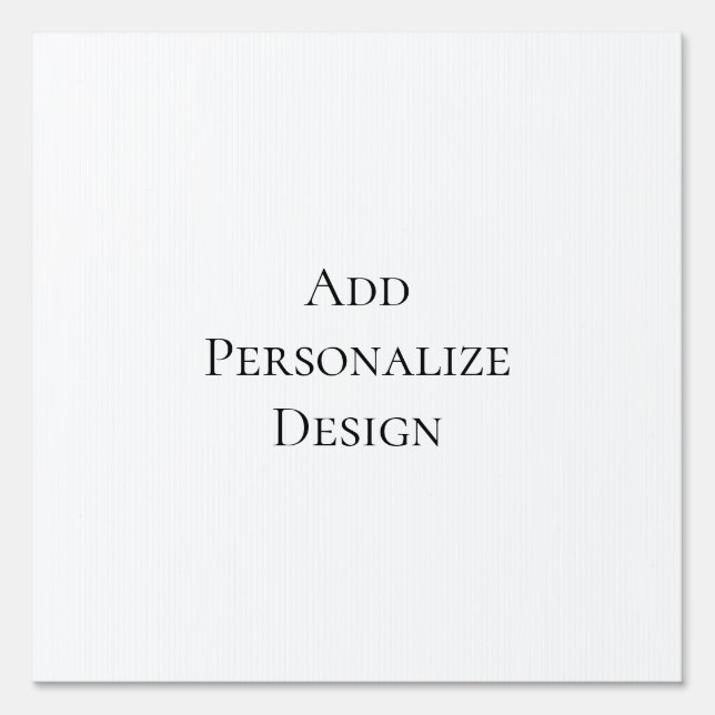 Create Your Own Personalized Custom  Sign (Front)