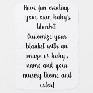 Create Your Own Personalized Customized  Baby Blanket