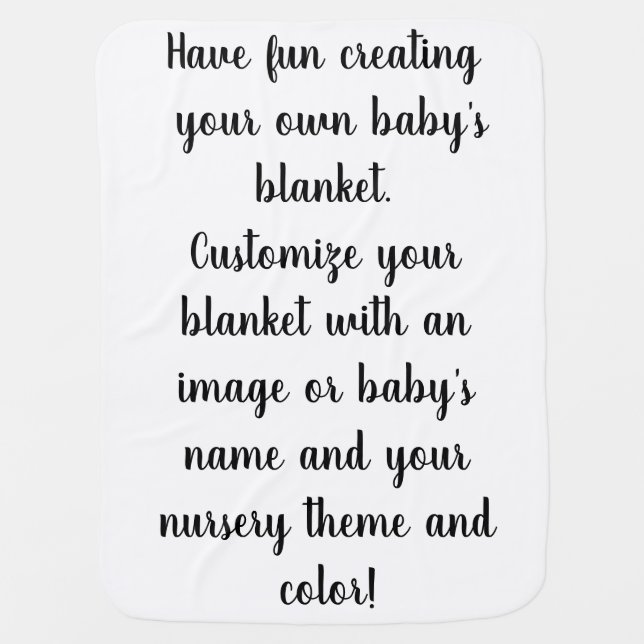 Create Your Own Personalized Customized  Baby Blanket (Front)