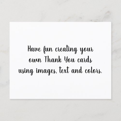 Create Your Own Personalized Customized Thank You Postcard