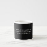 Create Your Own Personalized Espresso Cup at Zazzle
