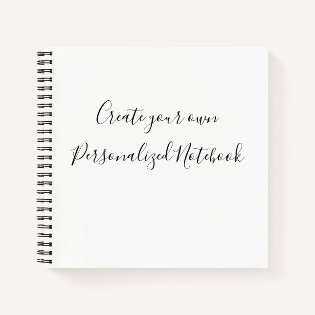 Create Your Own Personalized  Notebook (Front)